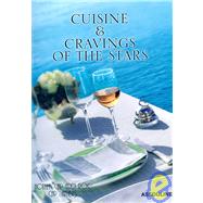 Hotel Du Cap Eden-Roc Cuisine & Cravings of the Stars