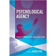 Psychological Agency