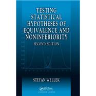 Testing Statistical Hypotheses of Equivalence and Noninferiority