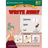 Write Away A workbook of creative and narrative writing prompts