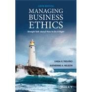 Managing Business Ethics: Straight Talk about Howto Do It Right