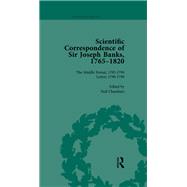 The Scientific Correspondence of Sir Joseph Banks, 1765-1820 Vol 4