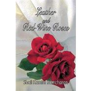 Leather and Red-wine Roses