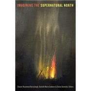 Imagining the Supernatural North