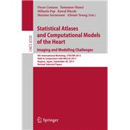 Statistical Atlases and Computational Models of the Heart - Imaging and Modelling Challenges