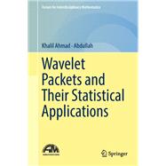 Wavelet Packets and Their Statistical Applications