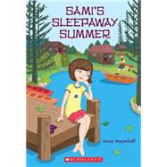 Sami's Sleepaway Summer