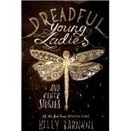 Dreadful Young Ladies and Other Stories book cover, ISBN 9781432852672