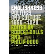 Englishness Politics and Culture 1880-1920