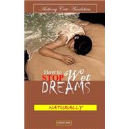 How to Stop Wet Dreams Naturally