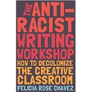The Antiracist Writing Workshop