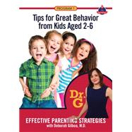 Tips for Great Behavior from Kids Aged 2 - 6