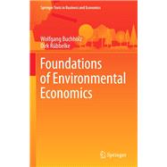 Foundations of Environmental Economics