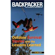 Backpacker Magazine's Outdoor Survival Stories and the Lessons Learned