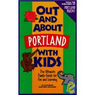 Out and About Portland With Kids