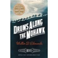 Drums Along the Mohawk A Vintage Movie Classic