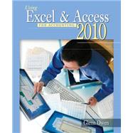 Using Excel and Access for Accounting 2010 (with Student Data CD-ROM)