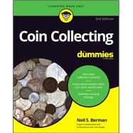Coin Collecting For Dummies,9781119862673