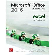 Microsoft Office Excel 2016 Complete: In Practice