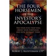 The Four Horsemen of the Investor's Apocalypse