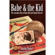 Babe & the Kid