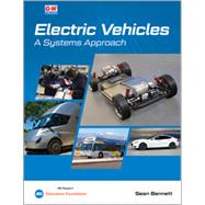 Electric Vehicles, A Systems Approach