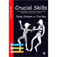 Crucial Skills : An Anger Management and Problem Solving Teaching Programme for High School Students