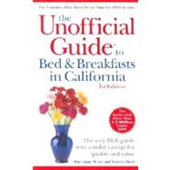 The Unofficial Guide<sup>®</sup> to Bed & Breakfasts in California , 1st Edition