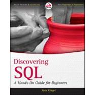 Discovering SQL : A Hands-On Guide for Beginners