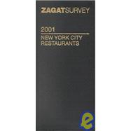 Zagatsurvey 2001 New York City Restaurants