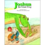 Joshua the Giant Frog
