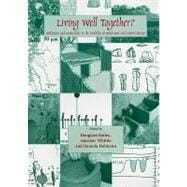 Living Well Together?: Settlement and Materiality in the Neolithic of South-east and Central Europe