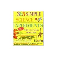 365 Simple Science Experiments With Everyday Materials