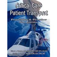 Critical Care Patient Transport: Principles and Practice