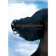 The Good Braider