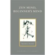 Zen Mind, Beginner's Mind