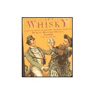 The Art of Whisky: A Deluxe Blend of Historic Posters from the Public Record Office