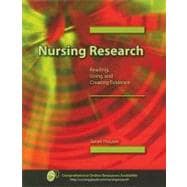 Nursing Research : Reading, Using, and Creating Evidence