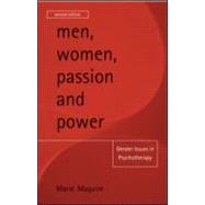 Men, Women, Passion and Power: Gender Issues in Psychotherapy