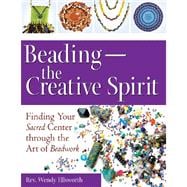 Beading the Creative Spirit