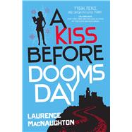 A Kiss before Doomsday