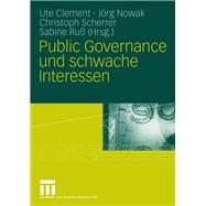 Public Governance und schwache Interessen