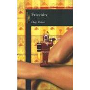 Friccion/ Friction