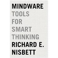 Mindware Tools for Smart Thinking