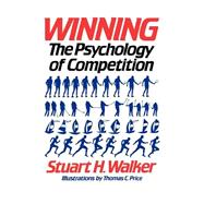Winning The Psychology of Competition