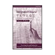 Integrated Chinese Character Workbook
