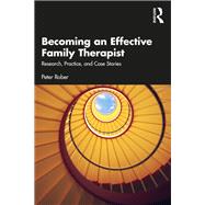 Becoming an Effective Family Therapist
