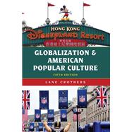 Globalization and American Popular Culture