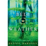 Bell Weather A Novel