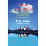 Heroes Among Us,9781932472677